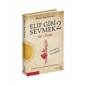 Elif Gibi Sevmek 2 - Hikmet Anıl Öztekin