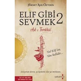 Elif Gibi Sevmek 2 - Hikmet Anıl Öztekin