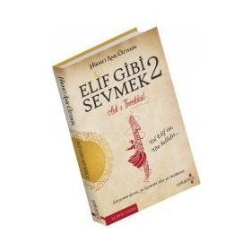 Elif Gibi Sevmek 2 - Hikmet Anıl Öztekin