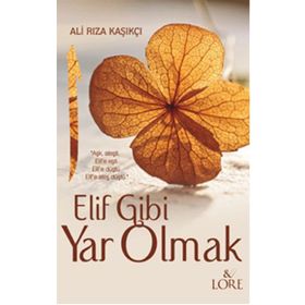 Elif Gibi Yar Olmak - Ali Rıza Kaşıkçı