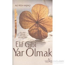 Elif Gibi Yar Olmak - Ali Rıza Kaşıkçı