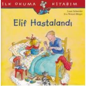 Elif Hastalandı - Liane Schneider