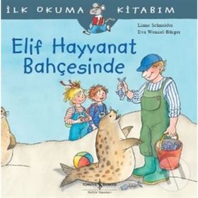 Elif Hayvanat Bahçesinde İş Bankası Kültür Yayınları