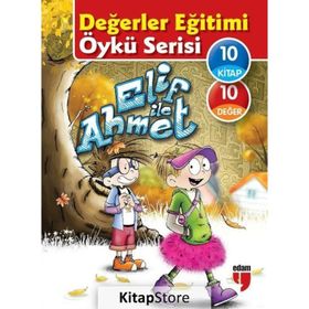 Elif ile Ahmet - Değerler Eğitimi Öykü Serisi 10 Kitap Set - Elif Akardaş