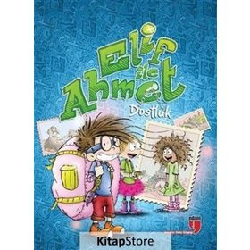 Elif ile Ahmet - Dostluk