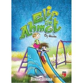 Elif ile Ahmet - Öz Güven