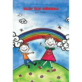 Elif ile Göksel Ebru Çırpan