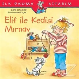 Elif ile Kedisi Mırnav - Liane Schneider