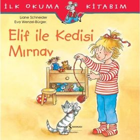 Elif ile Kedisi Mırnav - Liane Schneider