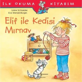 Elif ile Kedisi Mırnav - Liane Schneider