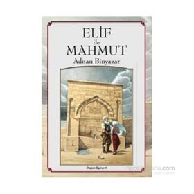 Elif İle Mahmut - Adnan Binyazar
