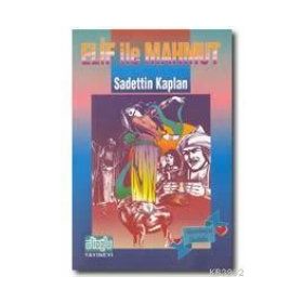 ELIF İLE MAHMUT - SADETTIN KAPLAN