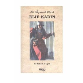 Elif Kadın - Abdullah Doğan