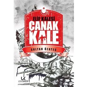 Elif Kalesi Çanakkale - Sultan Özateş