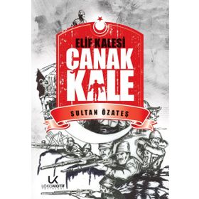 Elif Kalesi Çanakkale - Sultan Özateş