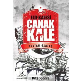 Elif Kalesi Çanakkale - Sultan Özateş