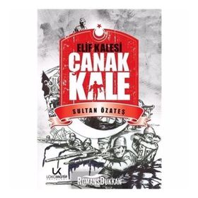 Elif Kalesi Çanakkale - Sultan Özateş