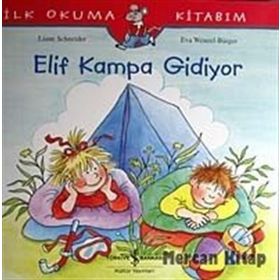 ELIF KAMPA GIDIYOR - EVA WENZEL BÜRGER;LIANE SCHNEIDER