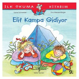 ELIF KAMPA GIDIYOR - EVA WENZEL BÜRGER;LIANE SCHNEIDER