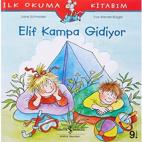 ELIF KAMPA GIDIYOR - EVA WENZEL BÜRGER;LIANE SCHNEIDER
