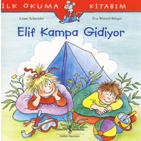 ELIF KAMPA GIDIYOR - EVA WENZEL BÜRGER;LIANE SCHNEIDER