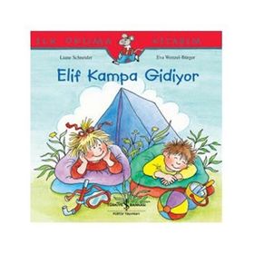 ELIF KAMPA GIDIYOR - EVA WENZEL BÜRGER;LIANE SCHNEIDER