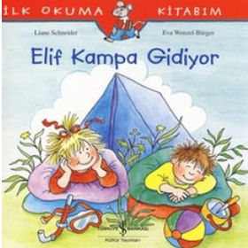 ELIF KAMPA GIDIYOR - EVA WENZEL BÜRGER;LIANE SCHNEIDER