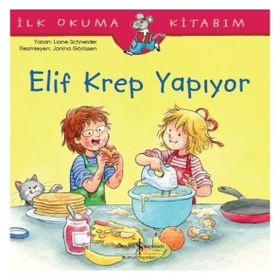 Elif Krep Yapıyor - Liane Schneider