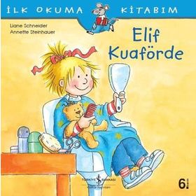 ELIF KUAFÖRDE - LIANE SCHNEIDER