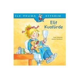 ELIF KUAFÖRDE - LIANE SCHNEIDER