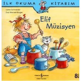 ELIF MÜZİSYEN - EVA WENZEL BÜRGER;LIANE SCHNEIDER