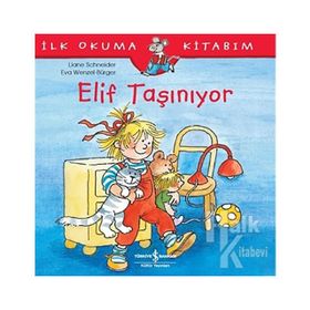 Elif Taşınıyor - Liane Schneider