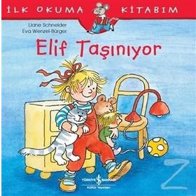 Elif Taşınıyor - Liane Schneider