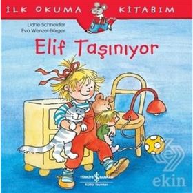 Elif Taşınıyor - Liane Schneider