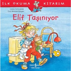 Elif Taşınıyor - Liane Schneider