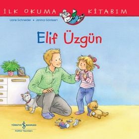 Elif Üzgün İlk Okuma Kitabım İş Bankası Kültür Yayınları