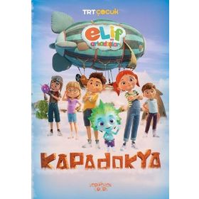 Elif Ve Arkadaşları Kapadokya - Yediveren Çocuk
