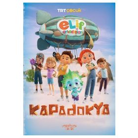Elif Ve Arkadaşları Kapadokya - Yediveren Çocuk