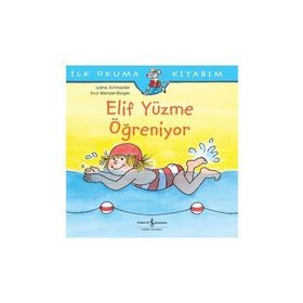 Elif Yüzme Öğreniyor İş Bankası Kültür Yayınları