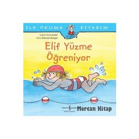 Elif Yüzme Öğreniyor İş Bankası Kültür Yayınları