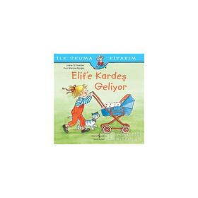 Elif’e Kardeş Geliyor - Liane Schneider