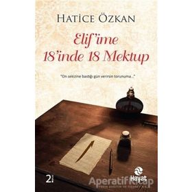 Elif'ime 18'inde 18 Mektup Hayat Yayınları