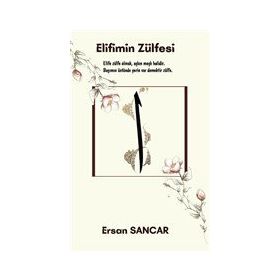 Elifimin Zülfesi - Ersan Sancar