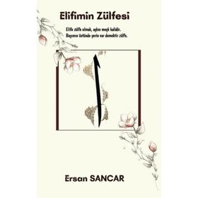 Elifimin Zülfesi - Ersan Sancar