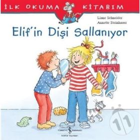 Elif’in Dişi Sallanıyor - Liane Schneider