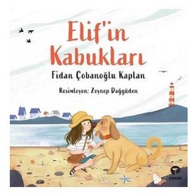 Elif'in Kabukları - Fidan Çobanoğlu Kaplan