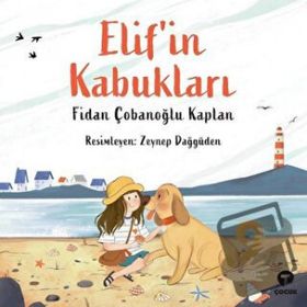 Elif'in Kabukları - Fidan Çobanoğlu Kaplan