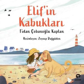Elif'in Kabukları - Fidan Çobanoğlu Kaplan