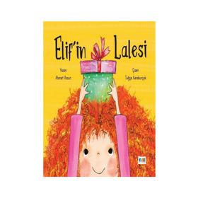 Elif'in Lalesi - Ahmet Arsun