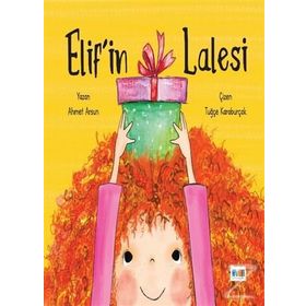 Elif'in Lalesi - Ahmet Arsun